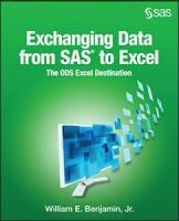 Exchanging Data From SAS to Excel: The ODS Excel Destination