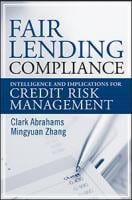 Fair Lending Compliance: Intelligence and Implications for Credit Risk Management