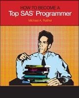 How to Become a Top SAS® Programmer