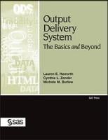Output Delivery System: The Basics and Beyond