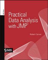 Practical Data Analysis with JMP®