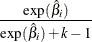 \[  \frac{\exp (\hat{\beta }_ i)}{\exp (\hat{\beta }_ i) + k - 1}  \]