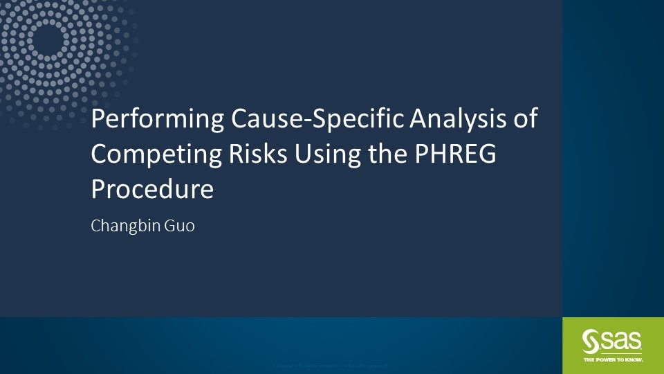 Performing Cause-Specific Analysis of Competing Risks Using the PHREG Procedure