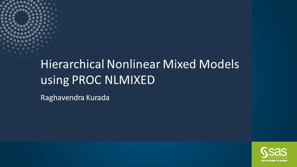 Hierarchical Nonlinear Mixed Models using PROC NLMIXED
