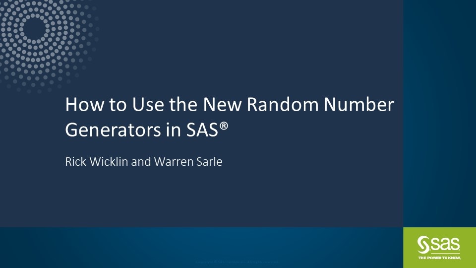 How to Use the New Random-Number Generators in SAS