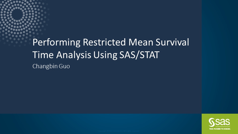 Performing Restricted Mean Survival Time Analysis Using SAS/STAT