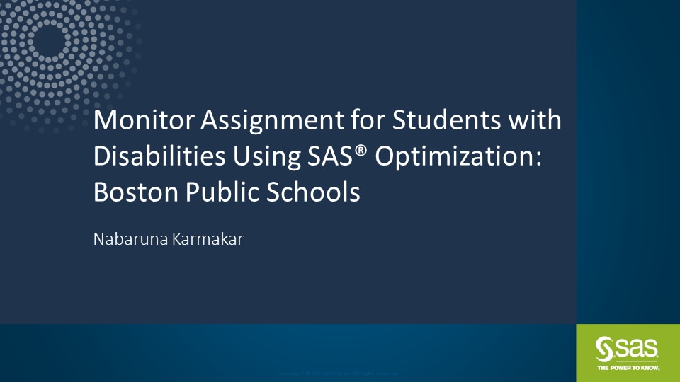 Monitor Assignment for Students with Disabilities Using SAS Optimization: Boston Public Schools