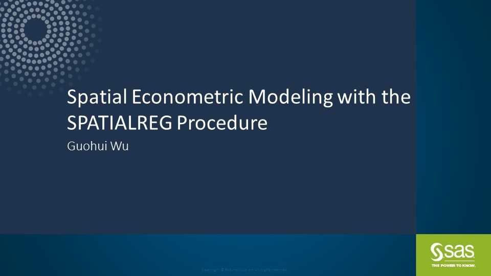 Spatial Econometric Modeling with the SPATIALREG Procedure