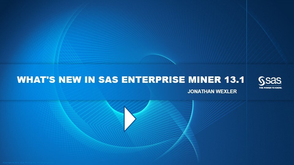 What's New in SAS Enterprise Miner 13.1