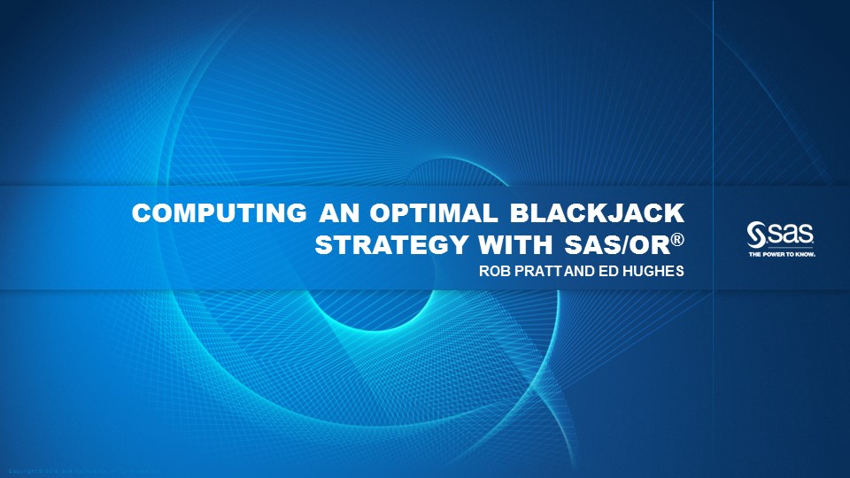 Computing an Optimal Blackjack Strategy with SAS/OR