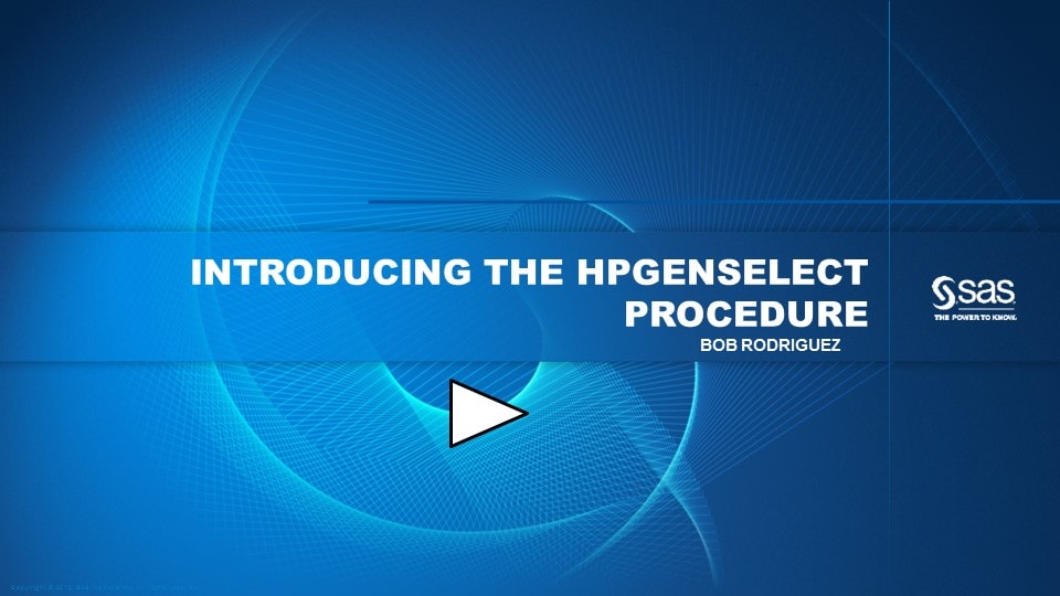 Introducing the HPGENSELECT Procedure