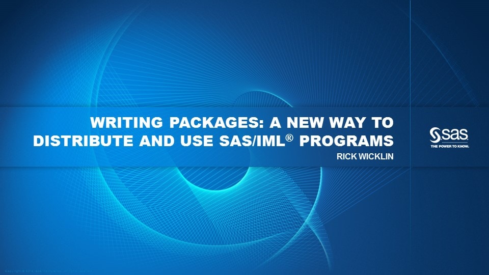 Writing Packages: A New Way to Distribute and Use SAS/IML Programs