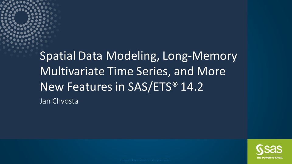 Spatial Data Modeling, Long-Memory Multivariate Time Series, and More New Features in SAS/ETS 14.2