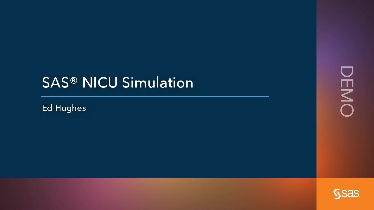 SAS NICU Simulations Demo